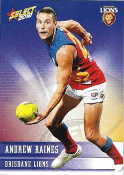2012 Select AFL Champions #15 Andrew Raines Front
